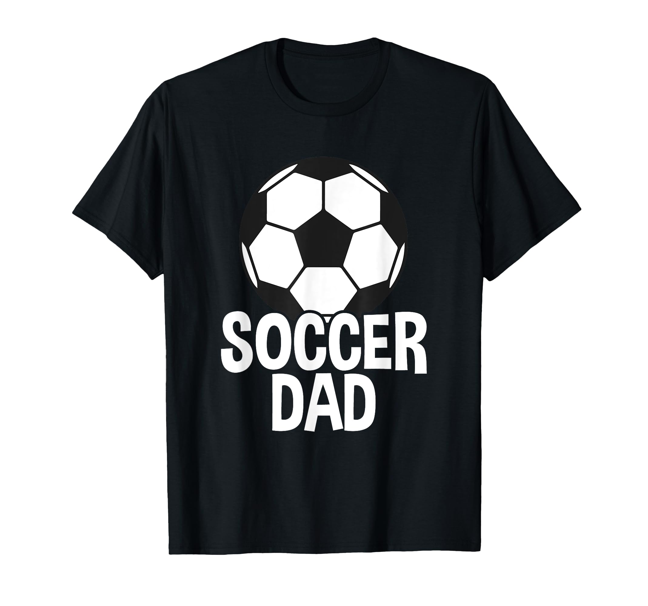 Soccer Father Soccer Dad T-Shirt - Fun Novelty Design Unisex - T-Shirt, Sweatshirt, Hoodie