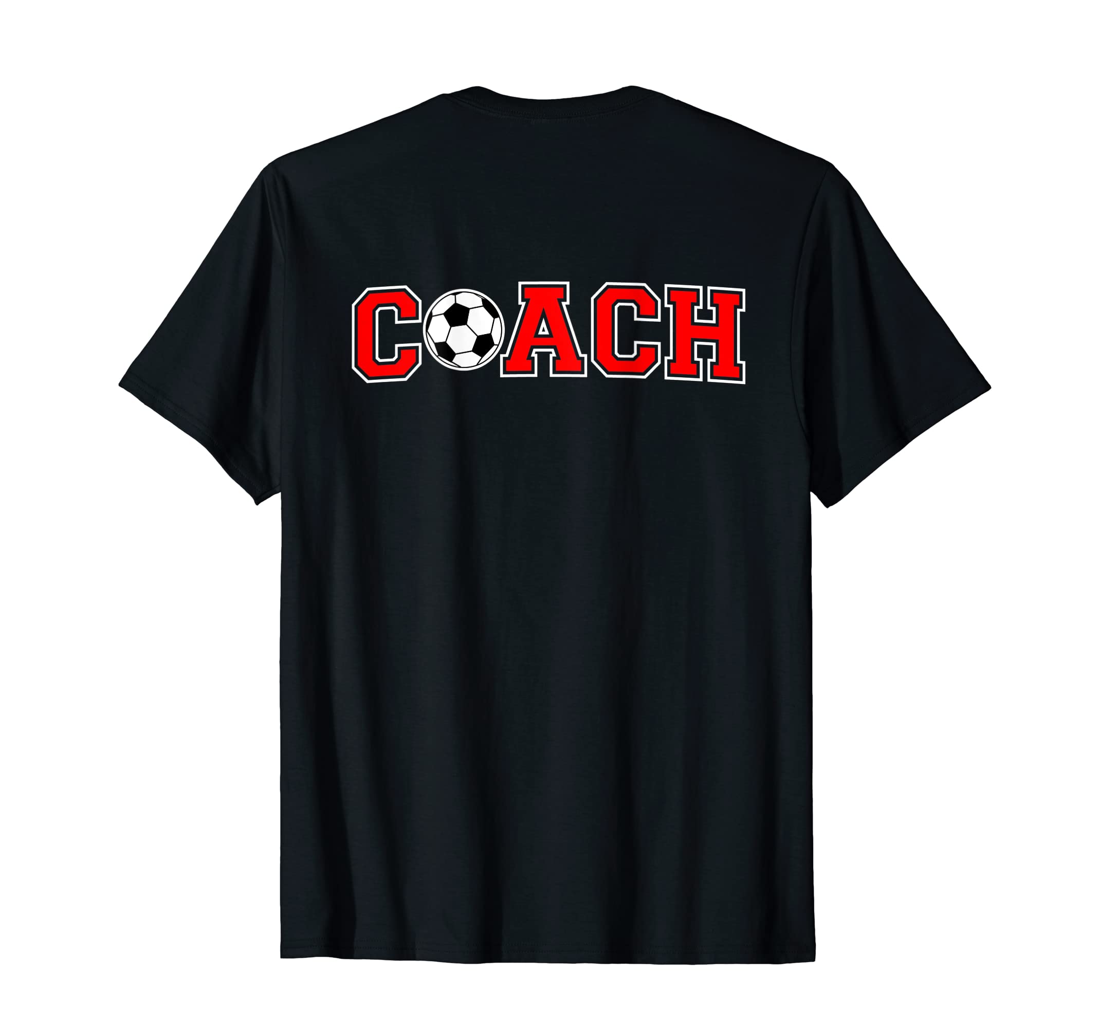 Soccer Coach Coaching Staff Back T-Shirt - Aesthetic Graphic Unisex - T-Shirt, Sweatshirt, Hoodie