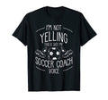 Im Not Yelling This Is Just My T-Shirt - Streetwear Style for Adults - T-Shirt, Sweatshirt, Hoodie