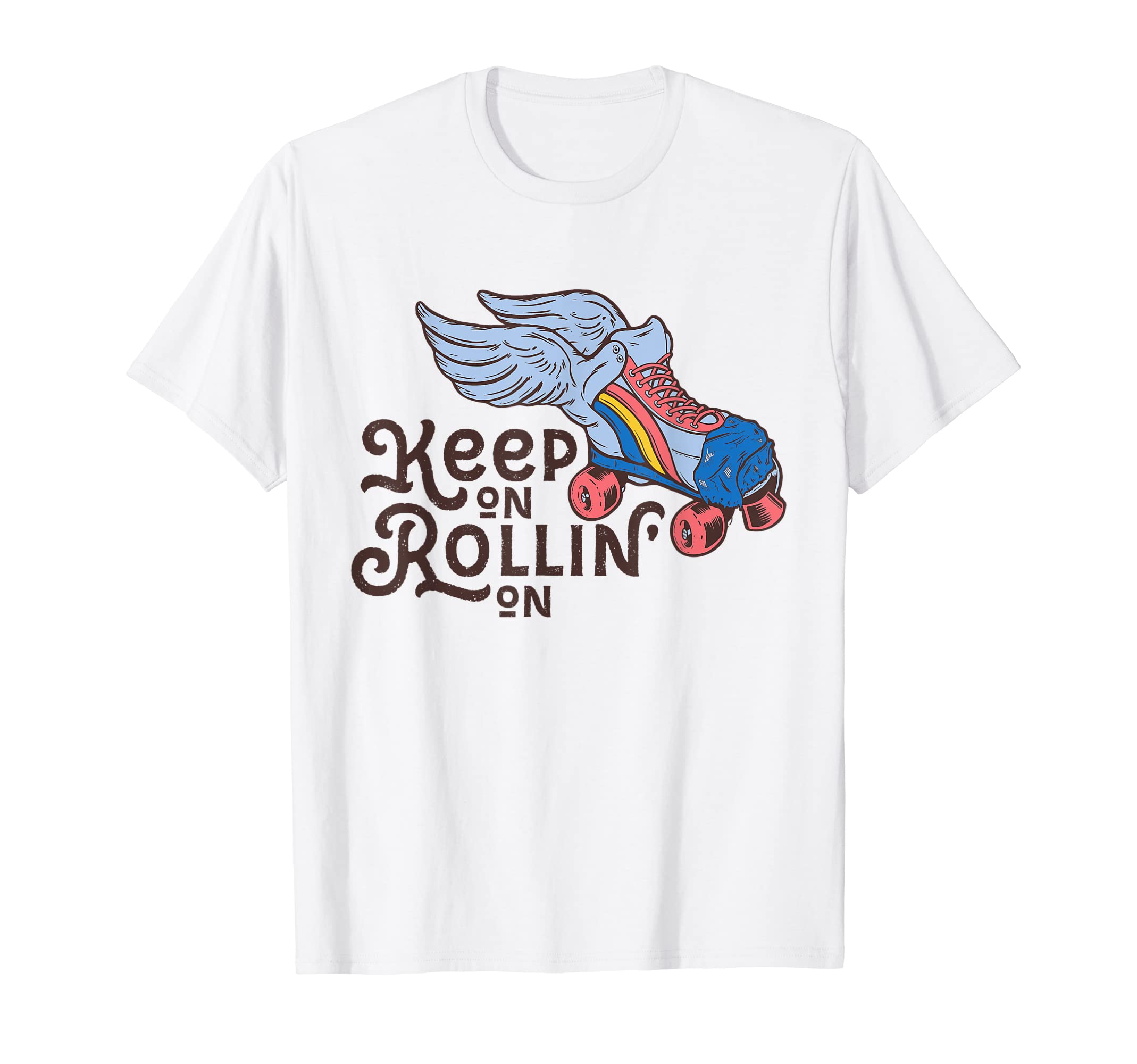 Roller Derby Skate Keep Rollin T-Shirt - Custom Art Print for Adults - T-Shirt, Sweatshirt, Hoodie