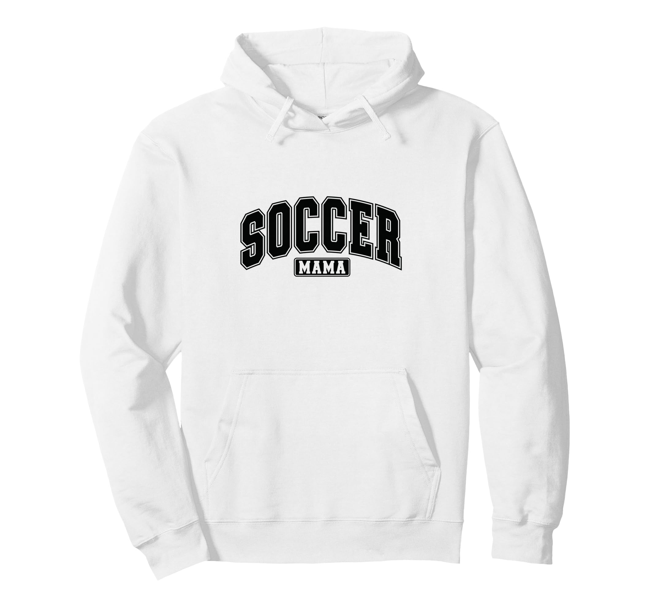 Soccer Mama Varsity Soccer Mom Mothers Hoodie - Trendy Graphic Men Women - T-Shirt, Sweatshirt, Hoodie