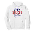 Soccer Step Mom Mother Soccer Mommy Soccer Hoodie - Unique Graphic Unisex - T-Shirt, Sweatshirt, Hoodie