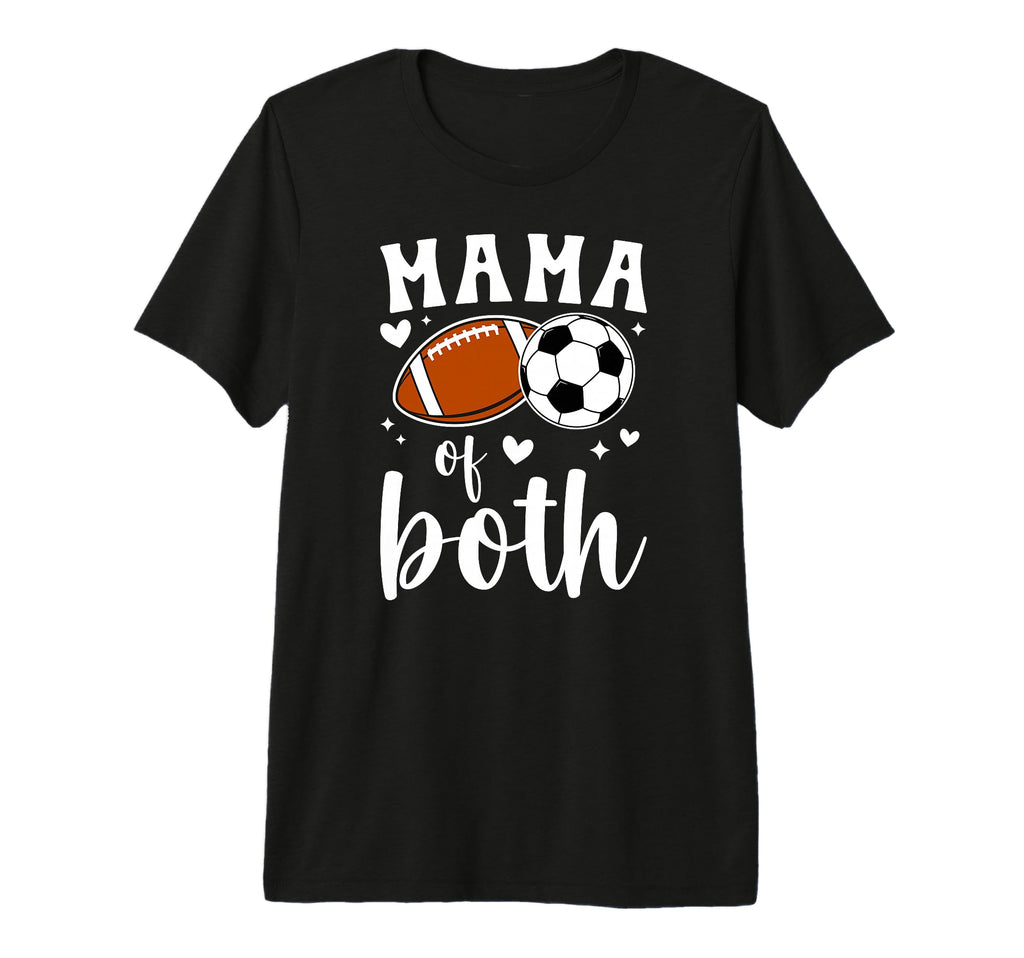 Mama Both Football Soccer Mom Soccer T-Shirt - Trendy Graphic Men Women - T-Shirt, Sweatshirt, Hoodie