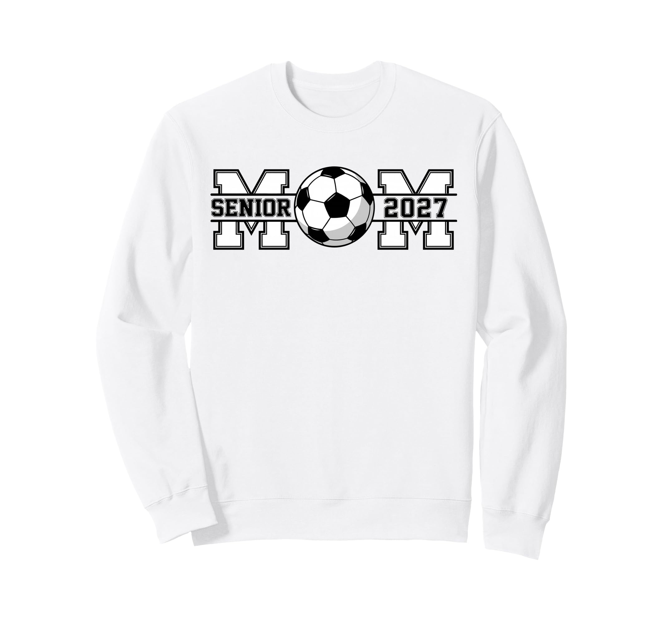 Senior Soccer Mom 2027 Graduation Sweatshirt - Unique Graphic Unisex - T-Shirt, Sweatshirt, Hoodie