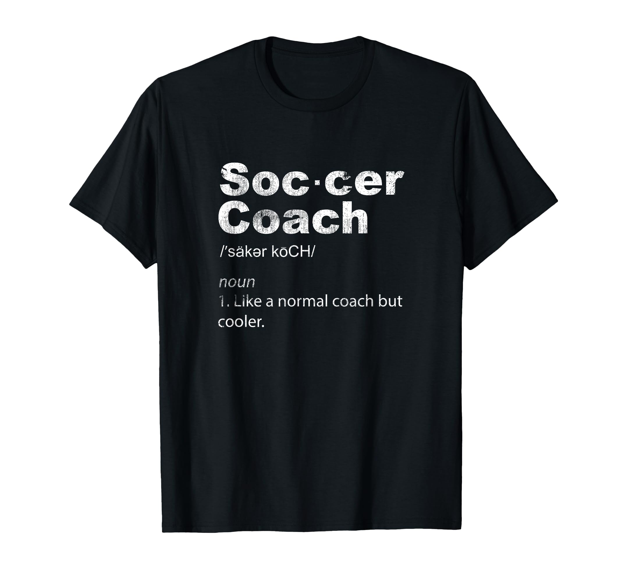 Soccer Coach Definition Sports T-Shirt - Minimalist Print for Adults - T-Shirt, Sweatshirt, Hoodie