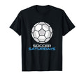 Soccer Saturdays Soccer Mom And Dad T-Shirt - Novelty Apparel Unisex - T-Shirt, Sweatshirt, Hoodie
