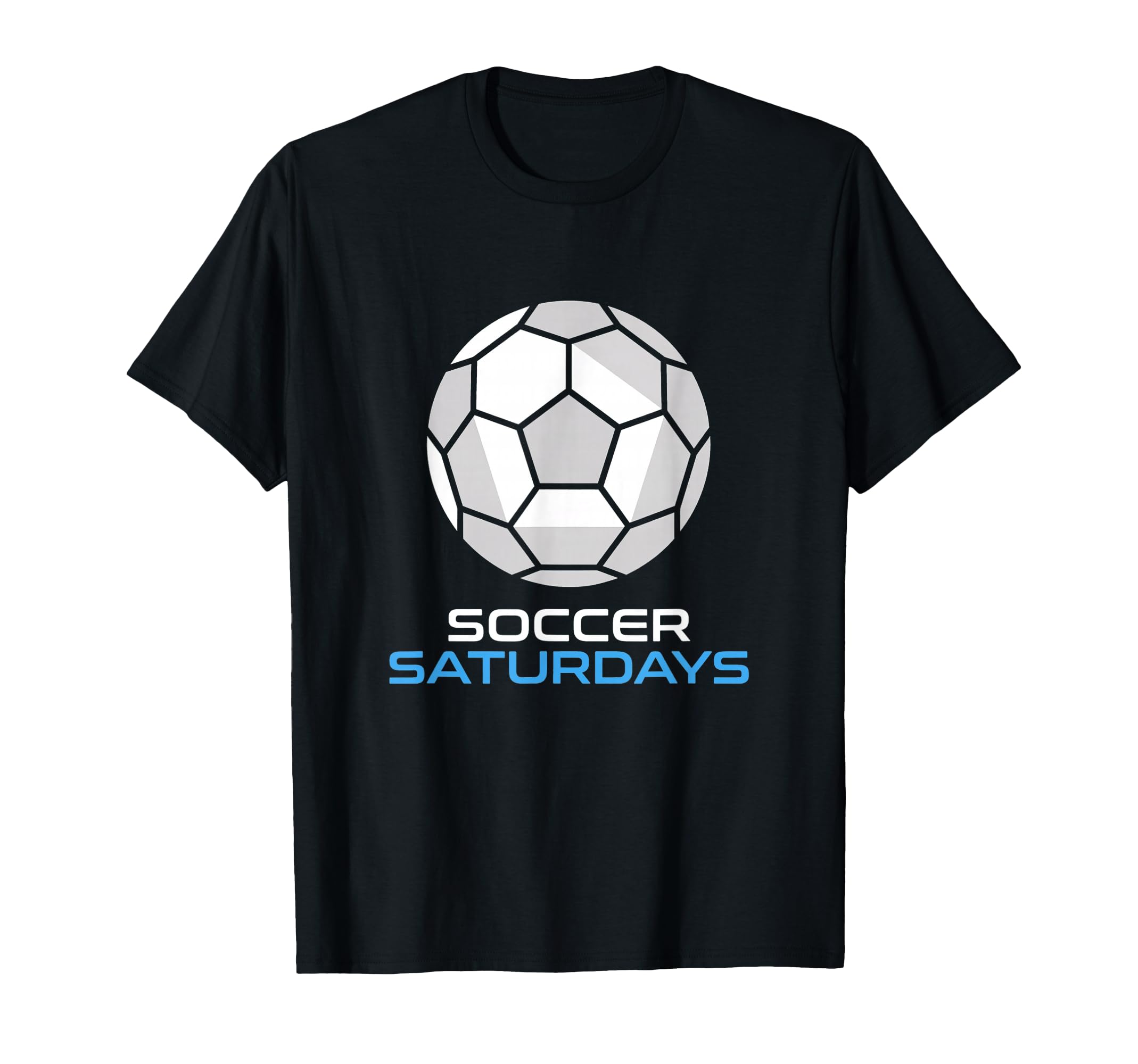 Soccer Saturdays Soccer Mom And Dad T-Shirt - Novelty Apparel Unisex - T-Shirt, Sweatshirt, Hoodie