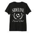 Sideline Soccer Mom Social Club Funny Tri T-Shirt - Trendy Graphic Unisex - T-Shirt, Sweatshirt, Hoodie