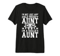 Im Field Hockey Goalie Aunt Field T-Shirt - Casual Everyday Wear Unisex - T-Shirt, Sweatshirt, Hoodie