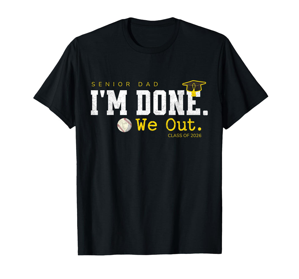 Senior Dad Class 2026 Graduation T-Shirt - Streetwear Style Men Women - T-Shirt, Sweatshirt, Hoodie