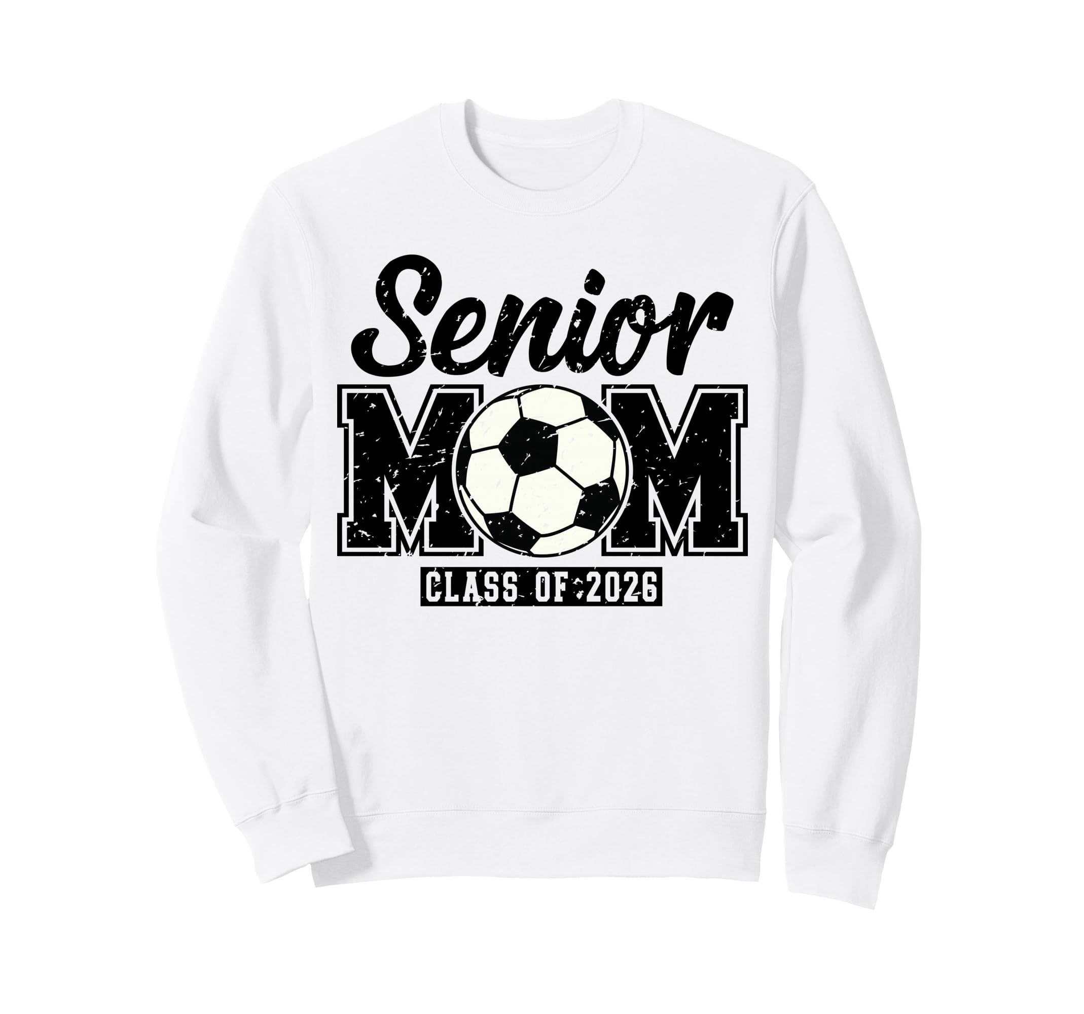 Class 2026 Senior Soccer Mom High Sweatshirt - Aesthetic Graphic Unisex - T-Shirt, Sweatshirt, Hoodie