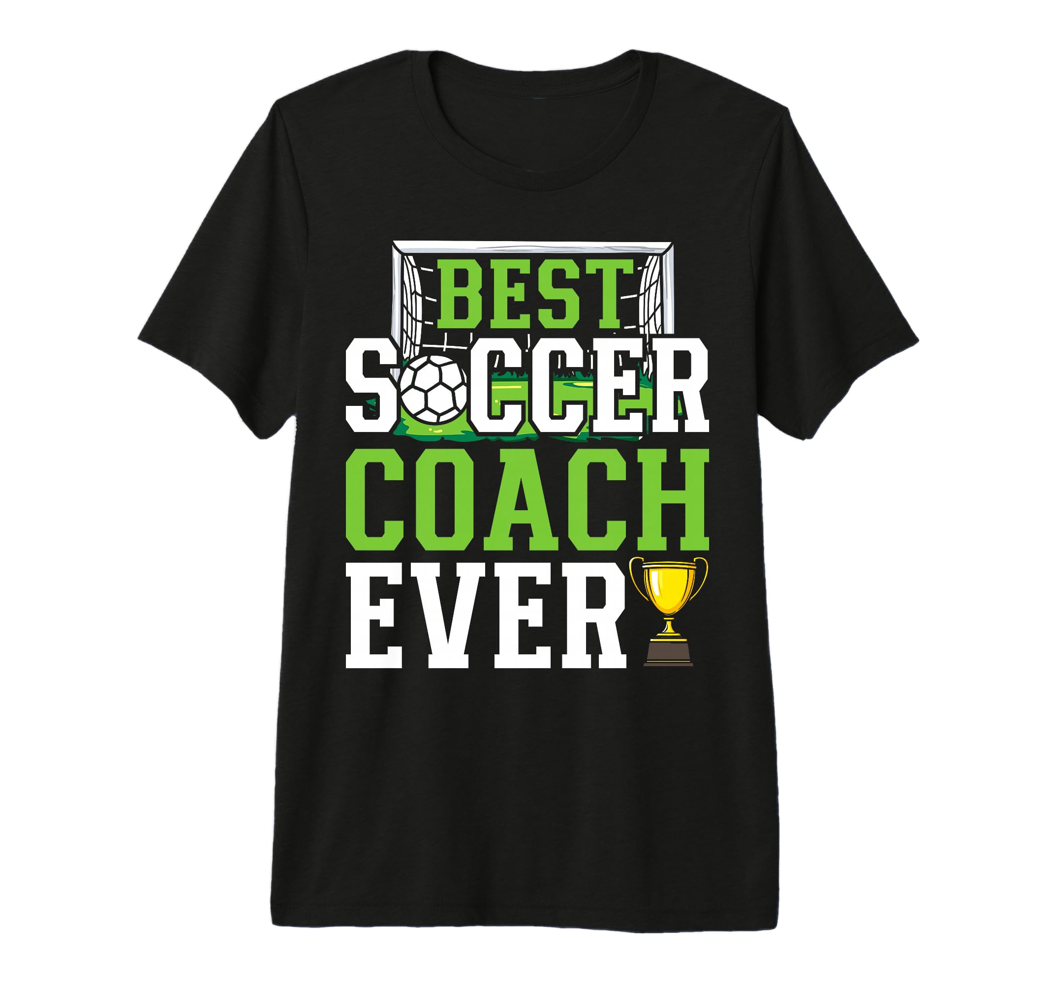 Best Soccer Coach Ever Funny T-Shirt - Casual Everyday Wear for Adults - T-Shirt, Sweatshirt, Hoodie