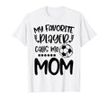My Favorite Player Calls Me Mom T-Shirt - Aesthetic Graphic for Adults - T-Shirt, Sweatshirt, Hoodie