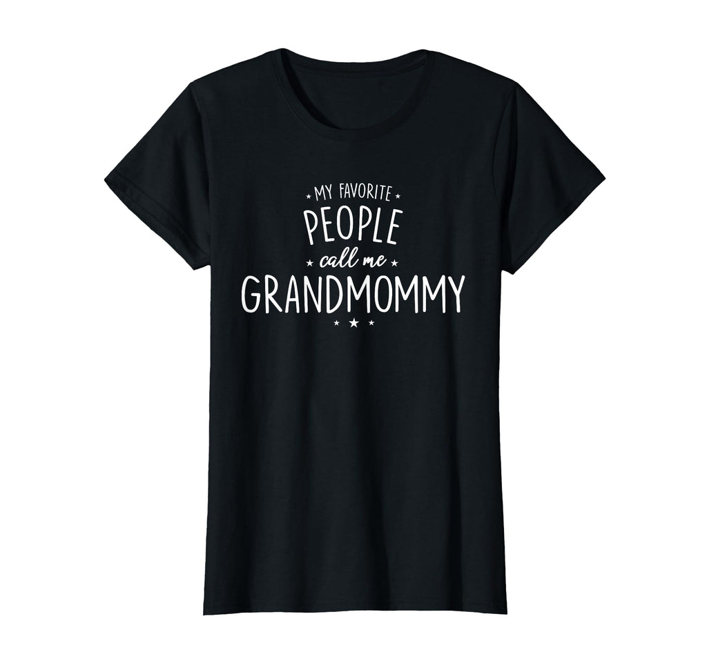 Grandmommy Gift My Favorite People T-Shirt - Custom Art Print for Adults - T-Shirt, Sweatshirt, Hoodie