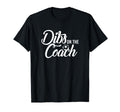 Dibs Coach Funny Soccer T-Shirt - Unique Graphic Unisex - T-Shirt, Sweatshirt, Hoodie