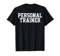Gym Personal Trainer Health T-Shirt - Casual Everyday Wear Men Women - T-Shirt, Sweatshirt, Hoodie