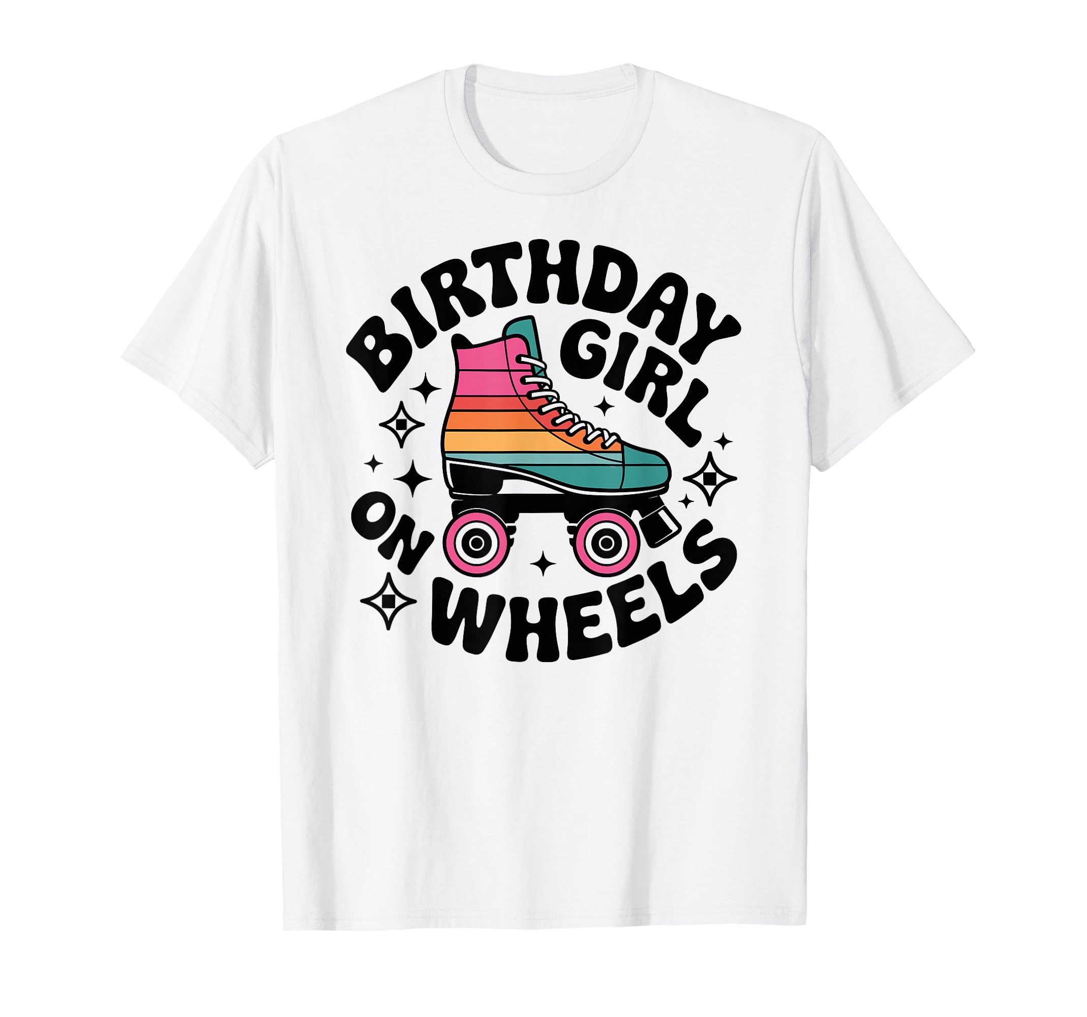 Birthday Wheels Roller Skating Rink T-Shirt - Unique Graphic Unisex - T-Shirt, Sweatshirt, Hoodie