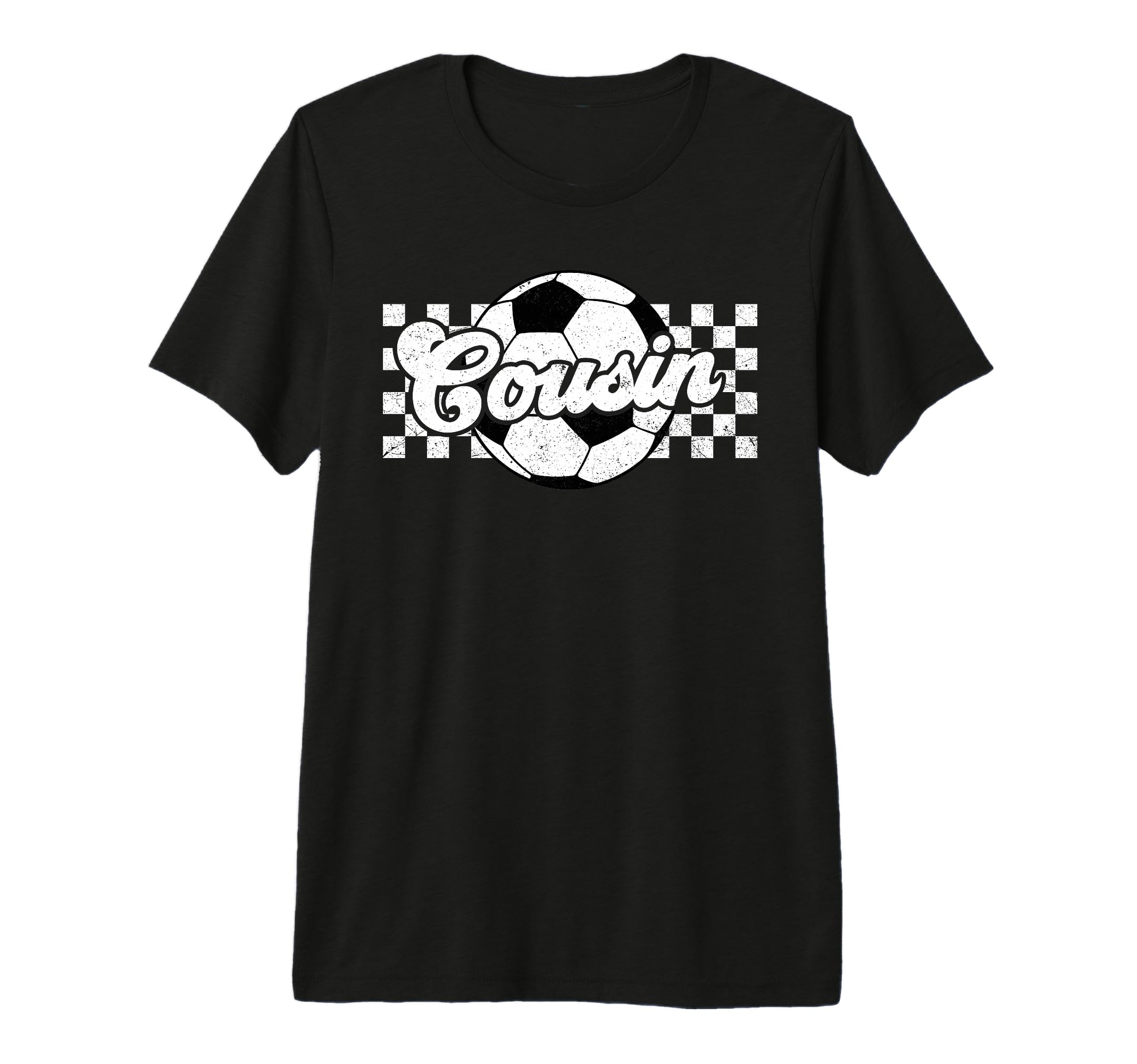 Soccer Cousin Sport Lover Family T-Shirt - Fun Novelty Design for Adults - T-Shirt, Sweatshirt, Hoodie