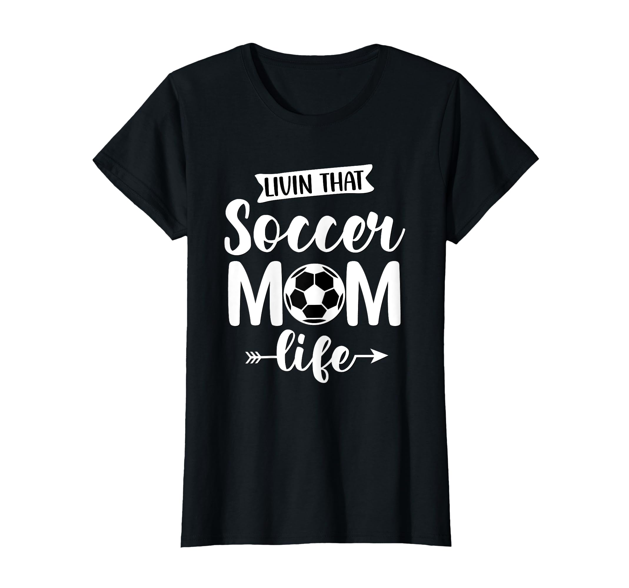 Livin That Soccer Mom Life White T-Shirt - Casual Everyday Wear Men Women - T-Shirt, Sweatshirt, Hoodie