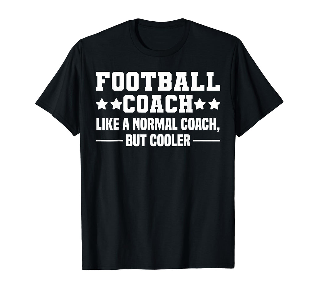 Football Coach T-Shirt - Graphic Print Men Women - T-Shirt, Sweatshirt, Hoodie