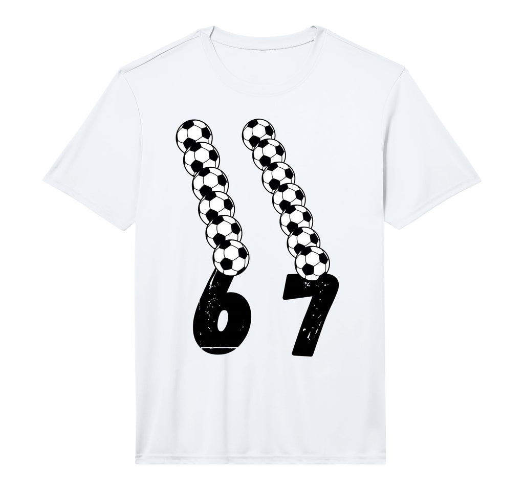 Funny 67 Soccer Lover 6 7 Meme T-Shirt - Casual Everyday Wear Men Women - T-Shirt, Sweatshirt, Hoodie