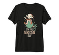 Im Soccer Elf Matching Family Elves T-Shirt - Aesthetic Graphic for Adults - T-Shirt, Sweatshirt, Hoodie
