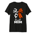 Ball Mom Soccer Basketball Mom T-Shirt - Aesthetic Graphic for Adults - T-Shirt, Sweatshirt, Hoodie