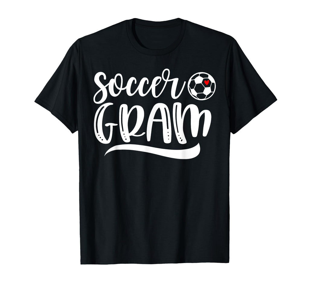 Funny Soccer Gram Soccer Lover Mothers T-Shirt - Minimalist Print Unisex - T-Shirt, Sweatshirt, Hoodie