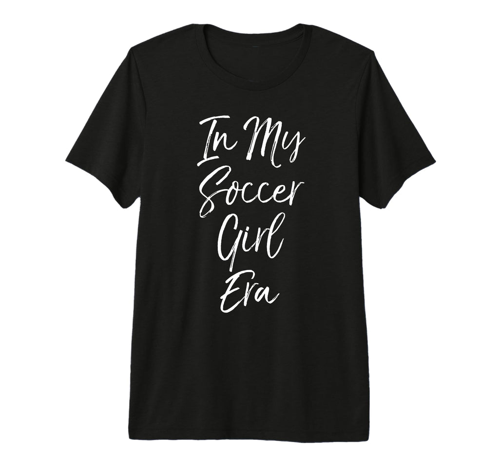 Trendy Soccer My Soccer Era Tri Blend T-Shirt - Aesthetic Graphic Men Women - T-Shirt, Sweatshirt, Hoodie