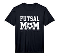 Mens Futsal Mom Indoor Soccer Player T-Shirt - Streetwear Style for Adults - T-Shirt, Sweatshirt, Hoodie