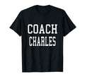 Coach Charles Custom Football Soccer T-Shirt - Minimalist Print for Adults - T-Shirt, Sweatshirt, Hoodie
