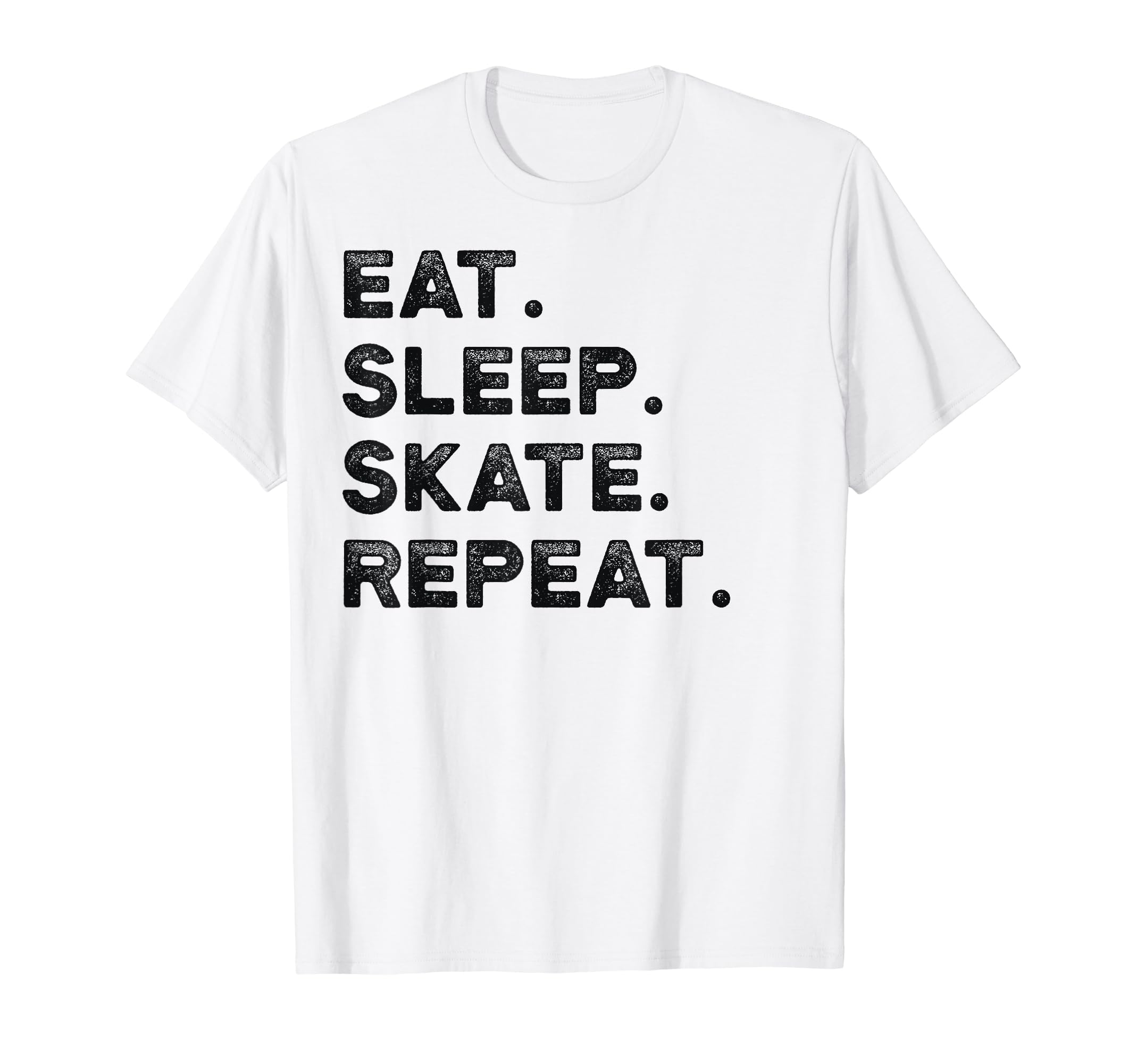 Eat Sleep Skate Repeat Skating T-Shirt - Minimalist Print for Adults - T-Shirt, Sweatshirt, Hoodie