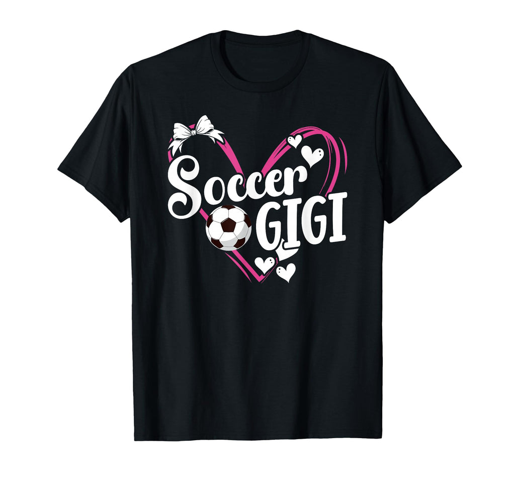 Soccer Gigi Heart Gigi Soccer Player T-Shirt - Fun Novelty Design Unisex - T-Shirt, Sweatshirt, Hoodie