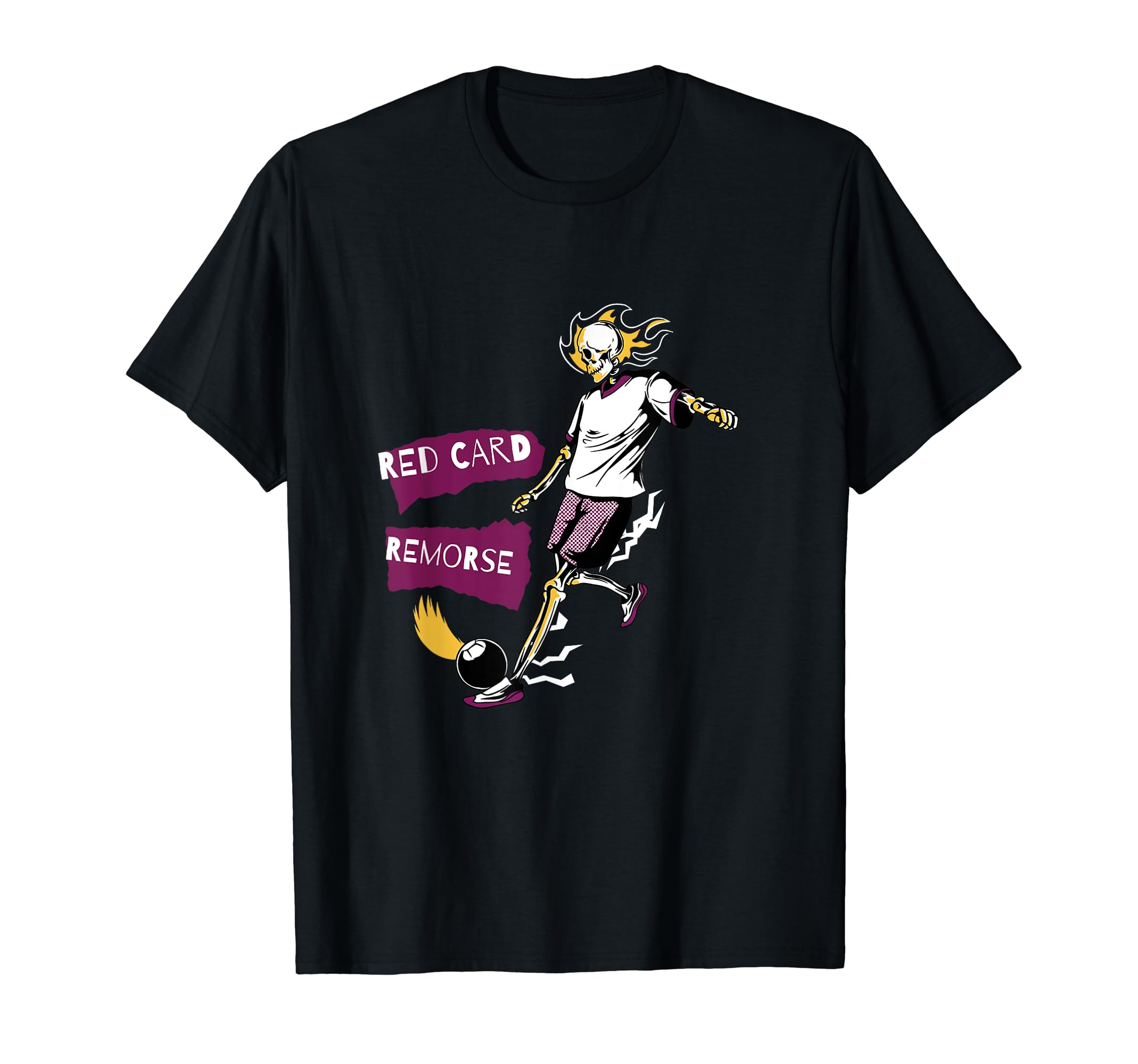 Red Card Remorse Soccer Skeleton T-Shirt - Casual Everyday Wear Unisex - T-Shirt, Sweatshirt, Hoodie