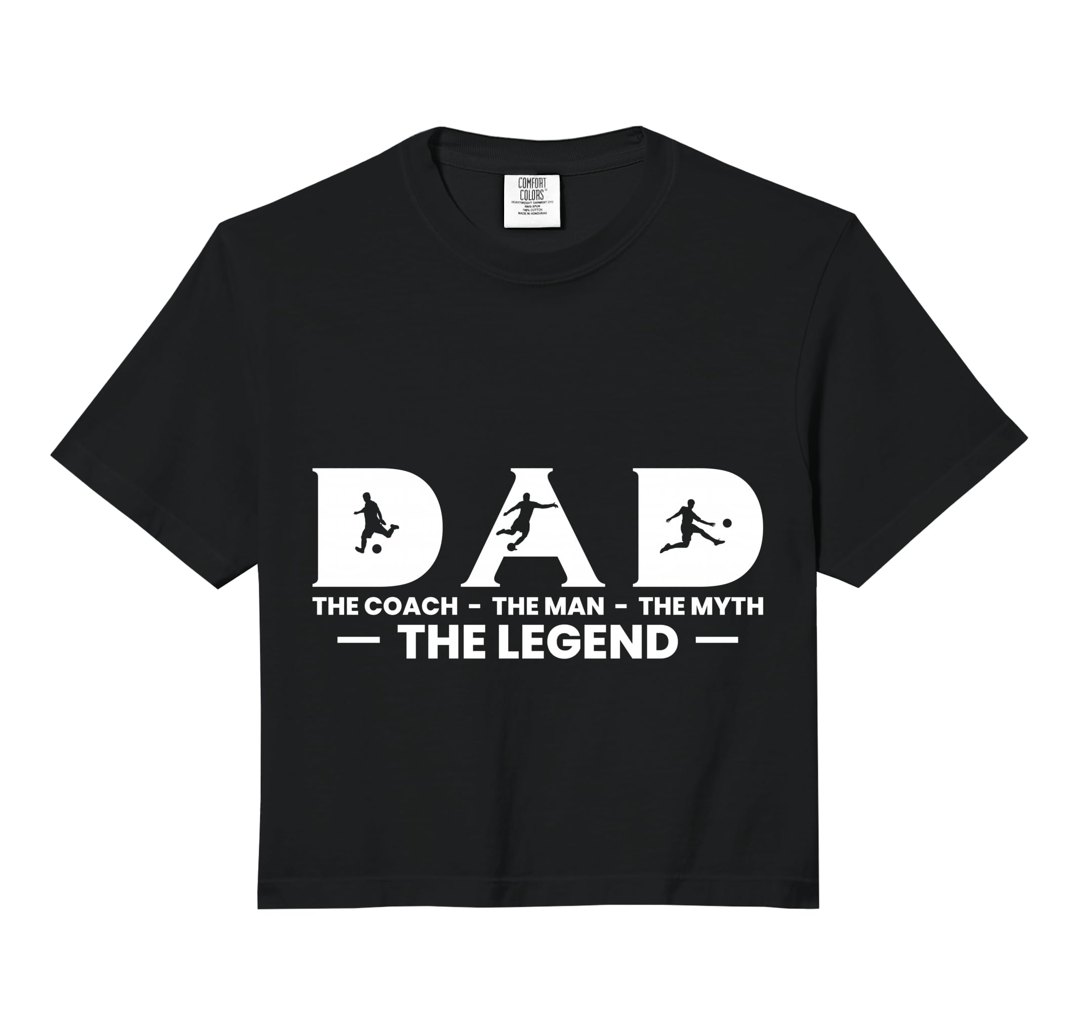 Dad Coach Myth Legend Soccer Player Sweatshirt - Custom Art Print Unisex - T-Shirt, Sweatshirt, Hoodie