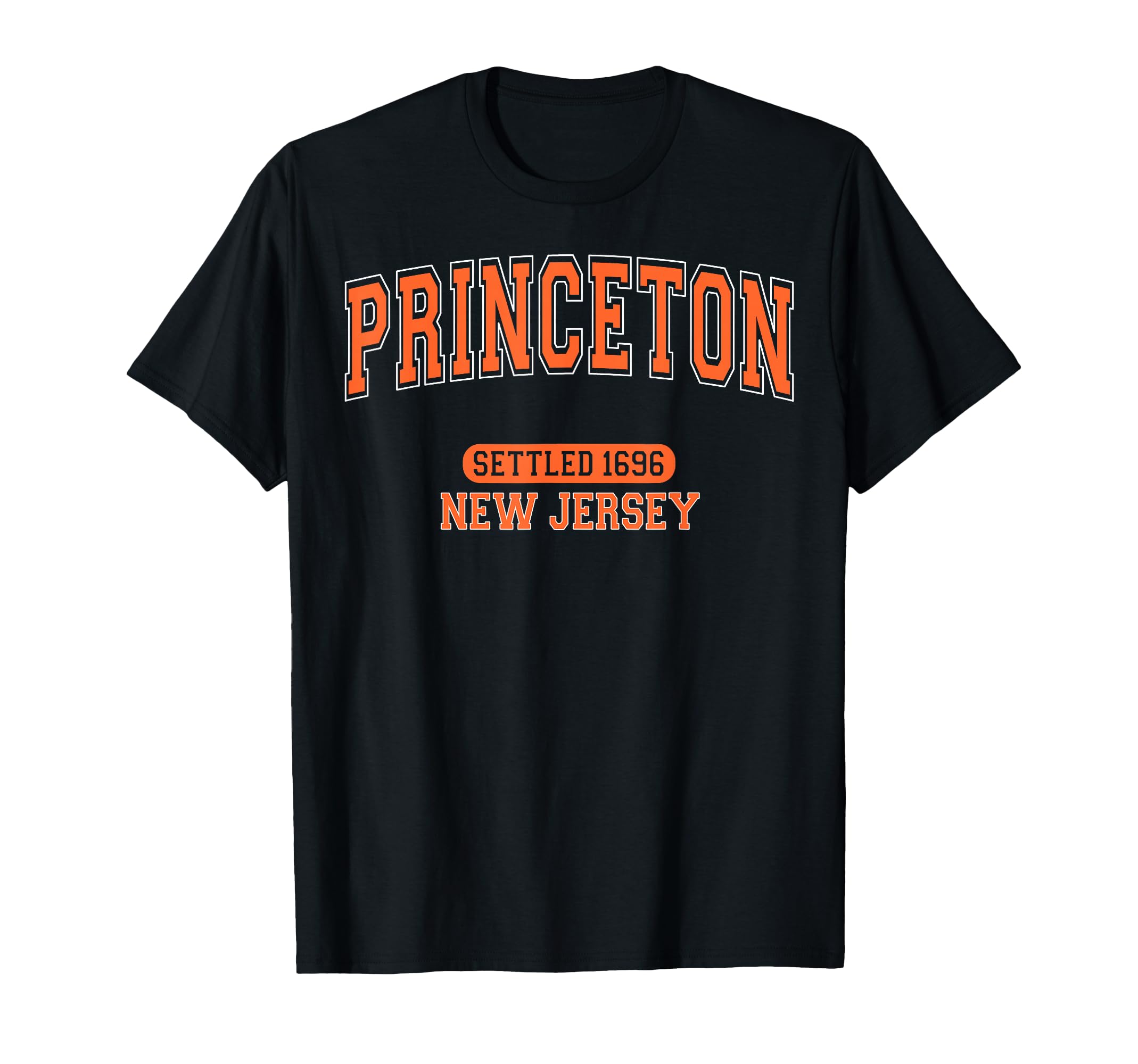 Princeton New Jersey Settled 1696 Varsity T-Shirt - Trendy Graphic Unisex - T-Shirt, Sweatshirt, Hoodie