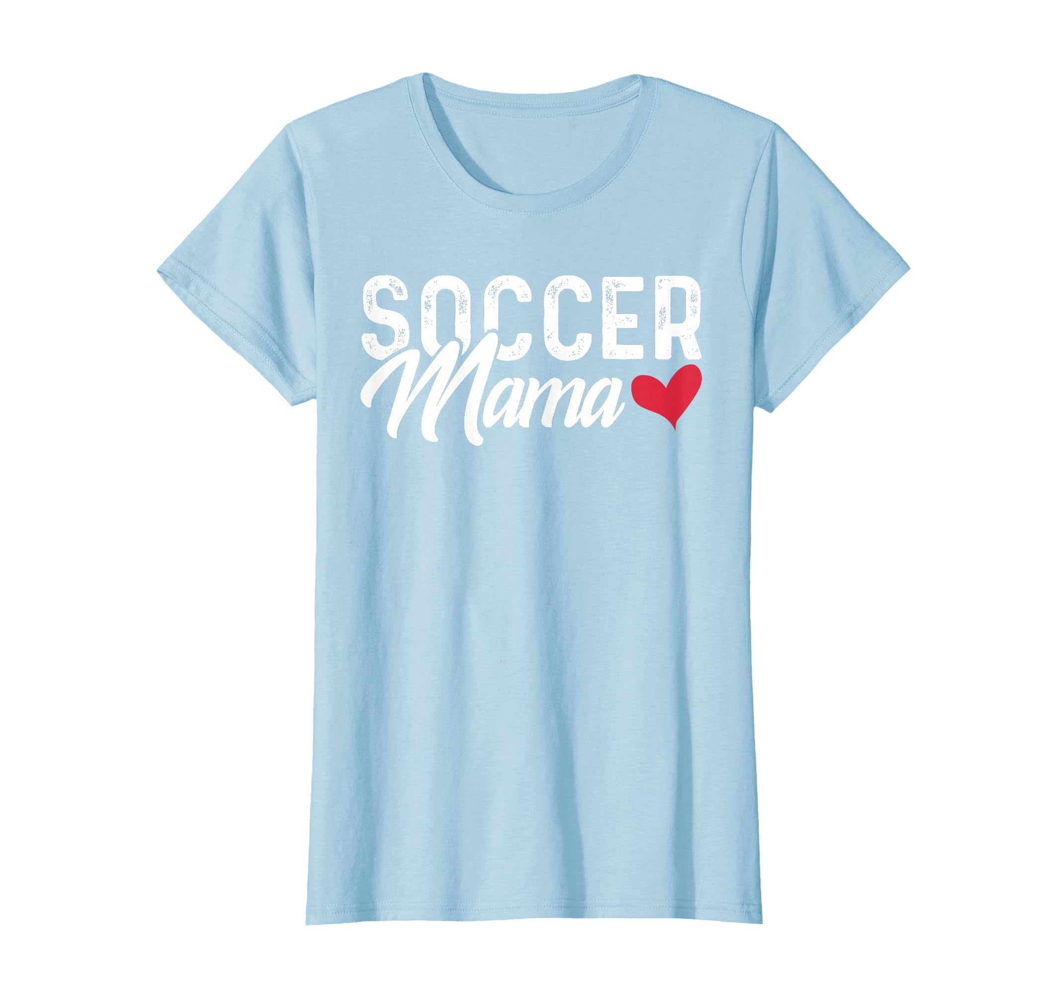 Soccer Mom Soccer Mama Gift T-Shirt - Unique Graphic Unisex - T-Shirt, Sweatshirt, Hoodie
