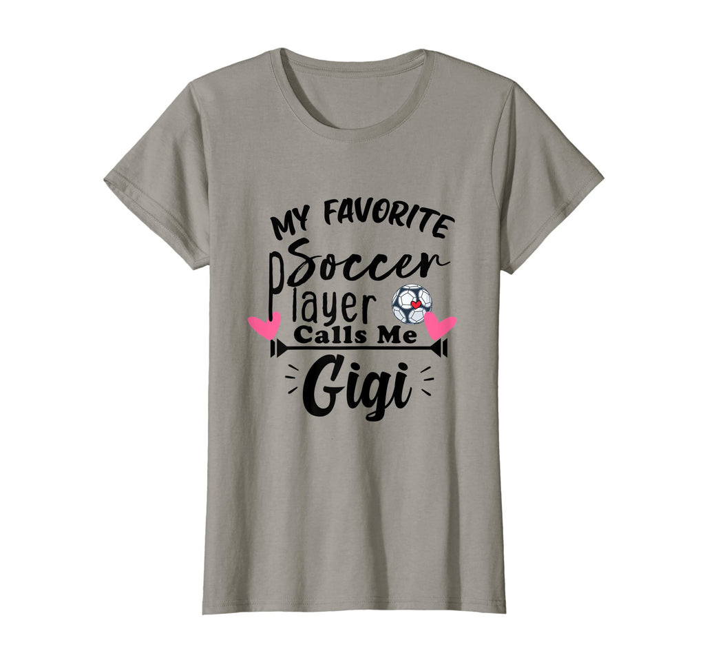My Favorite Soccer Player Calls Me Gigi T-Shirt - Trendy Graphic Unisex - T-Shirt, Sweatshirt, Hoodie