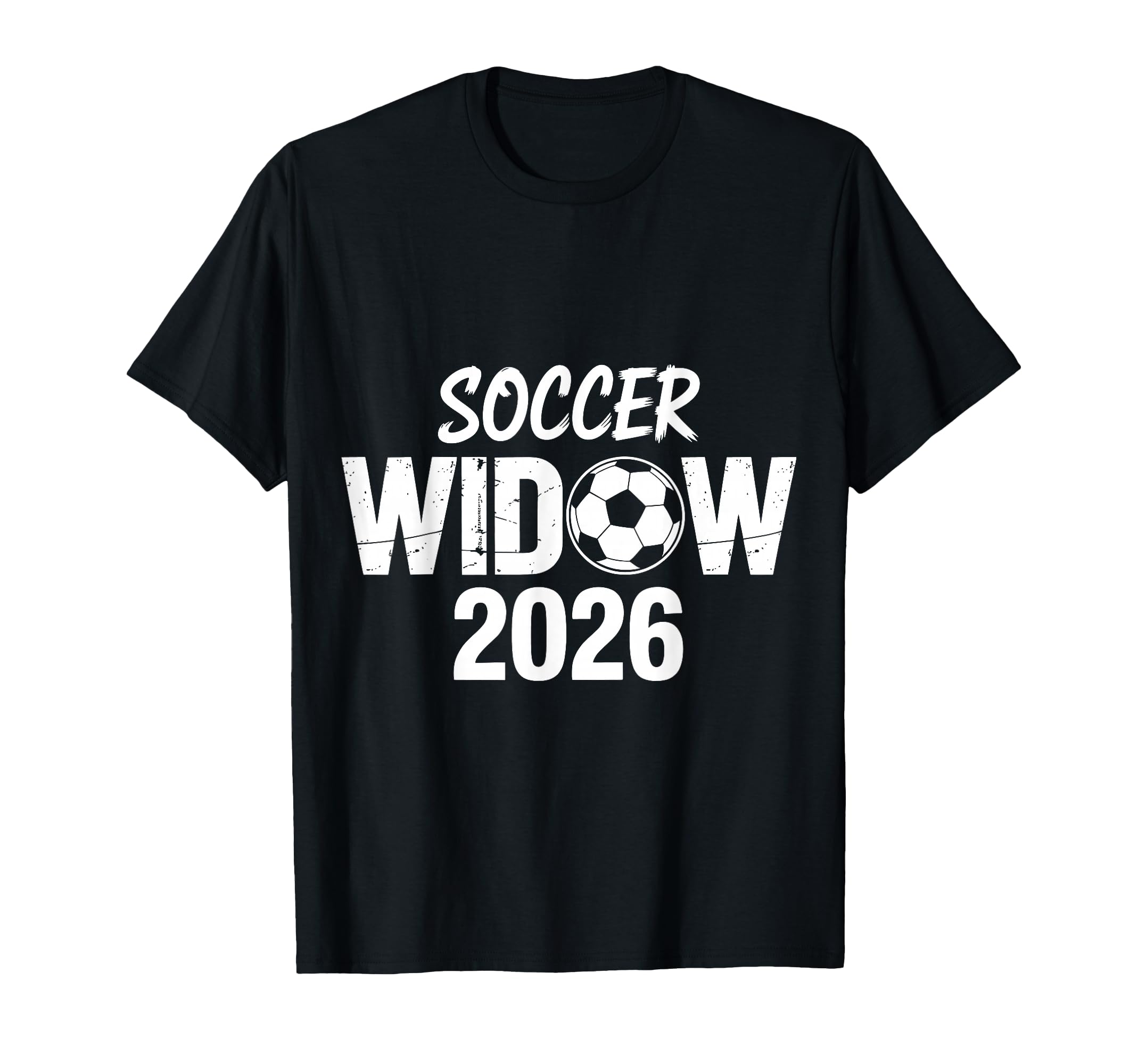 Soccer Widow 2026 Soccer Football T-Shirt - Aesthetic Graphic for Adults - T-Shirt, Sweatshirt, Hoodie