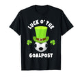 Goalies Luck O Goalpost T-Shirt - Casual Everyday Wear Unisex - T-Shirt, Sweatshirt, Hoodie