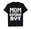 Mom Birthday Soccer Birthday Family Matching T-Shirt - Graphic Print Unisex - T-Shirt, Sweatshirt, Hoodie