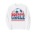 Soccer Uncle Soccer Sideline Sweatshirt - Streetwear Style Men Women - T-Shirt, Sweatshirt, Hoodie
