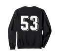 Number 53 Backside 80S 90S Team Sweatshirt - Fun Novelty Design Unisex - T-Shirt, Sweatshirt, Hoodie