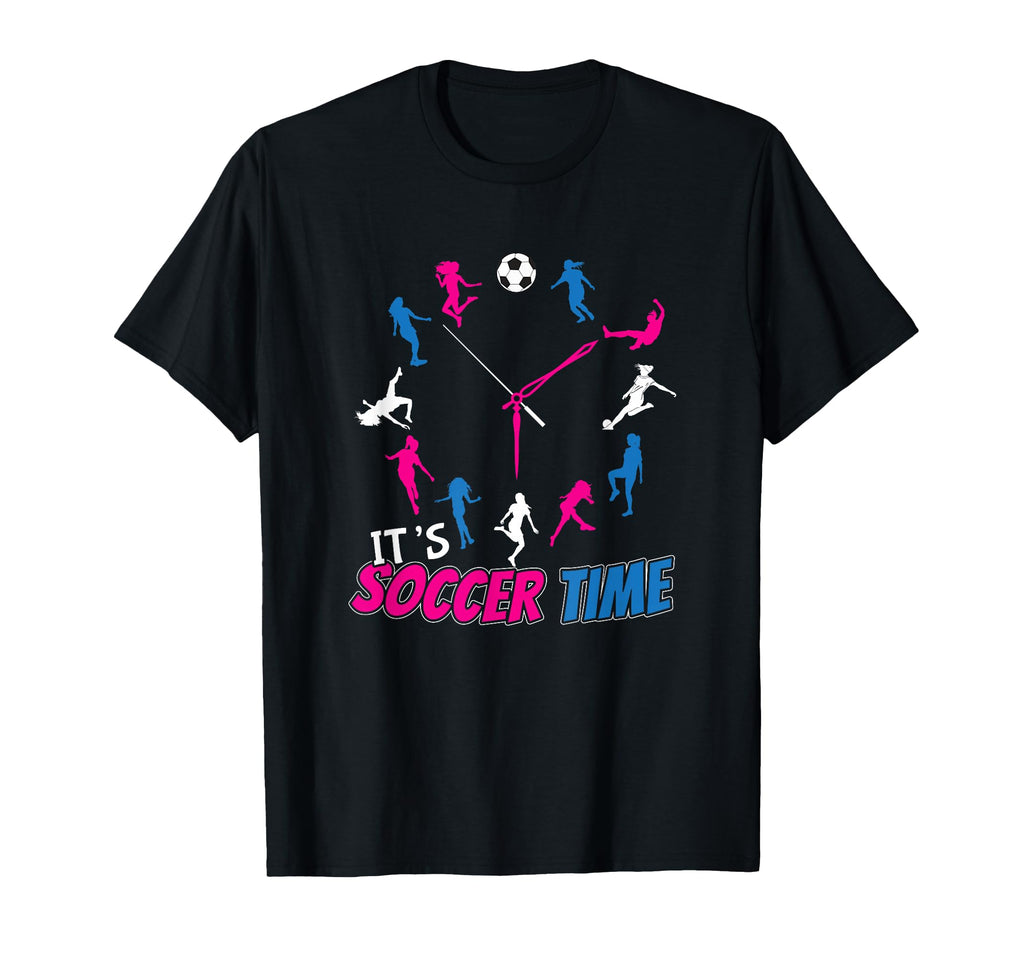 Soccer Time Clock T-Shirt - Casual Everyday Wear Men Women - T-Shirt, Sweatshirt, Hoodie