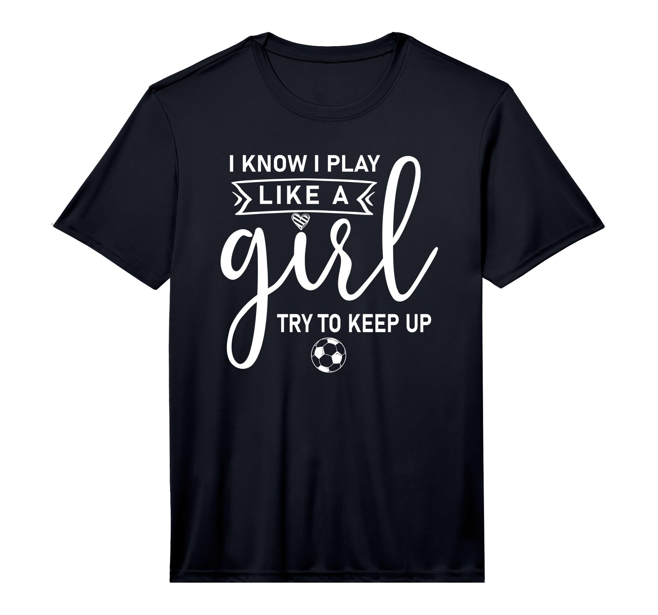 Play Like Soccer Funny Soccer T-Shirt - Novelty Apparel for Adults - T-Shirt, Sweatshirt, Hoodie