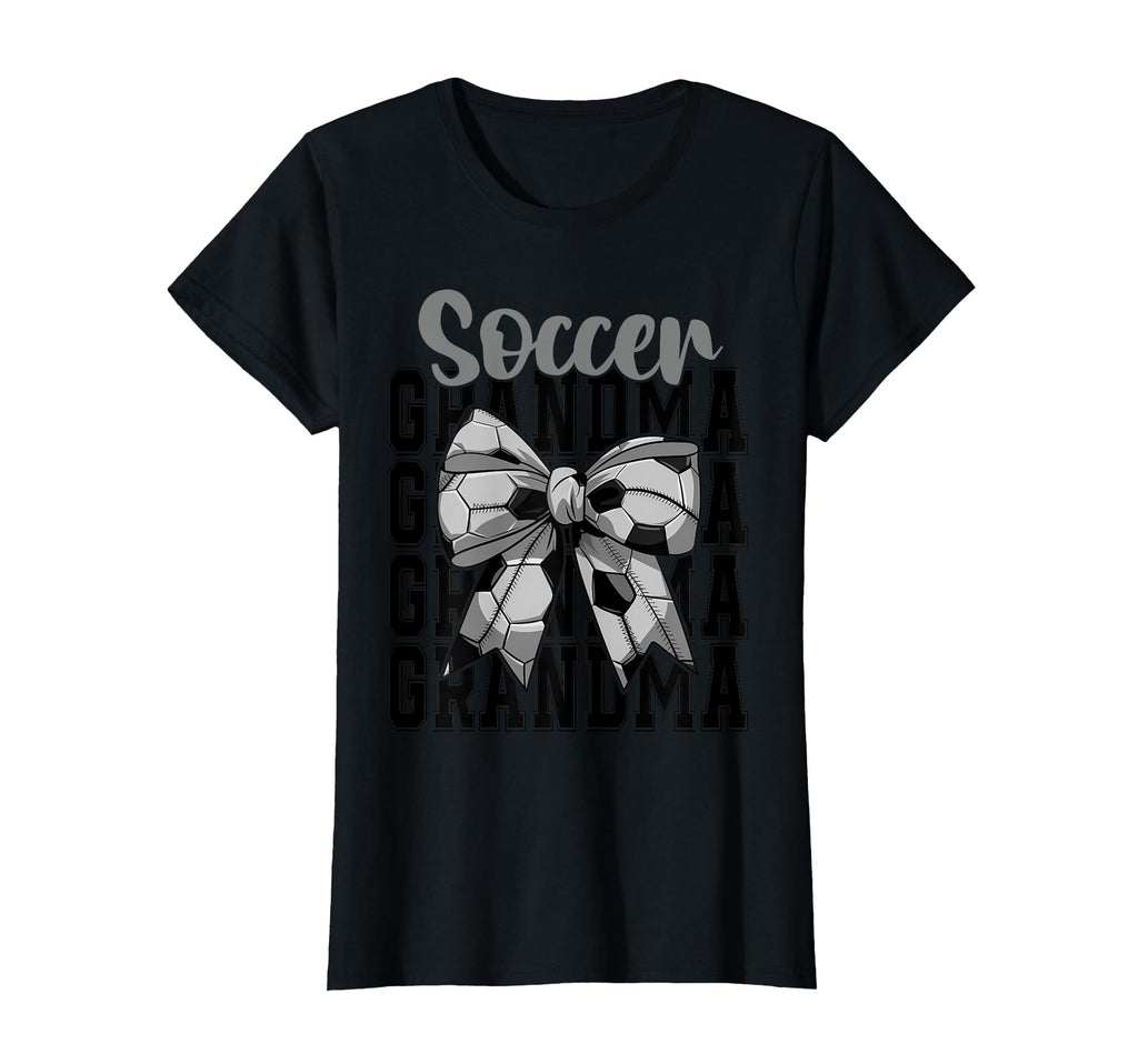 Soccer Grandma Coquette Bow Biggest T-Shirt - Unique Graphic for Adults - T-Shirt, Sweatshirt, Hoodie