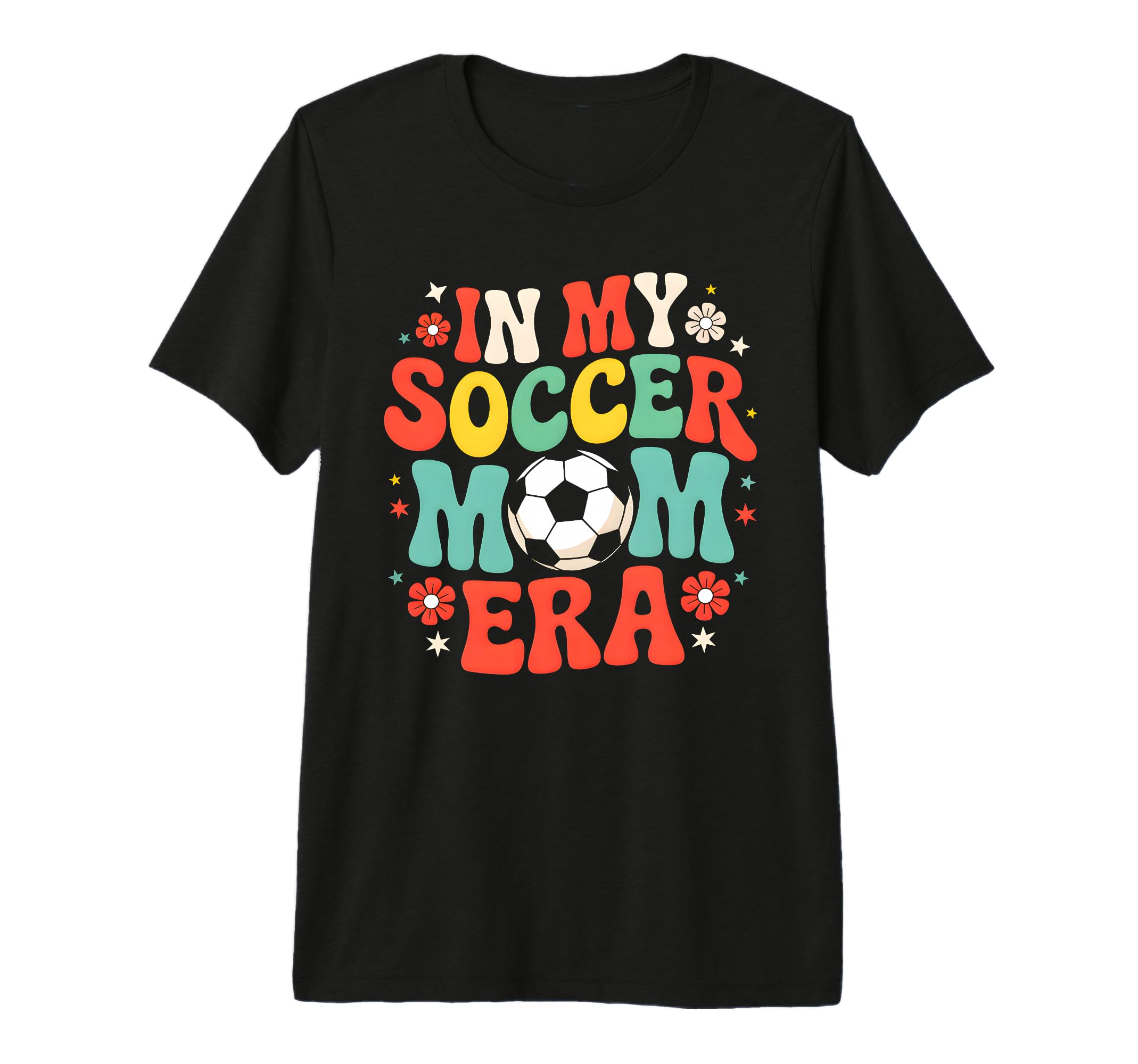 My Soccer Mom Era Fun Vibrant Tri T-Shirt - Minimalist Print for Adults - T-Shirt, Sweatshirt, Hoodie