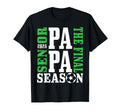 Senior Papa Final Season 2026 Soccer T-Shirt - Unique Graphic for Adults - T-Shirt, Sweatshirt, Hoodie