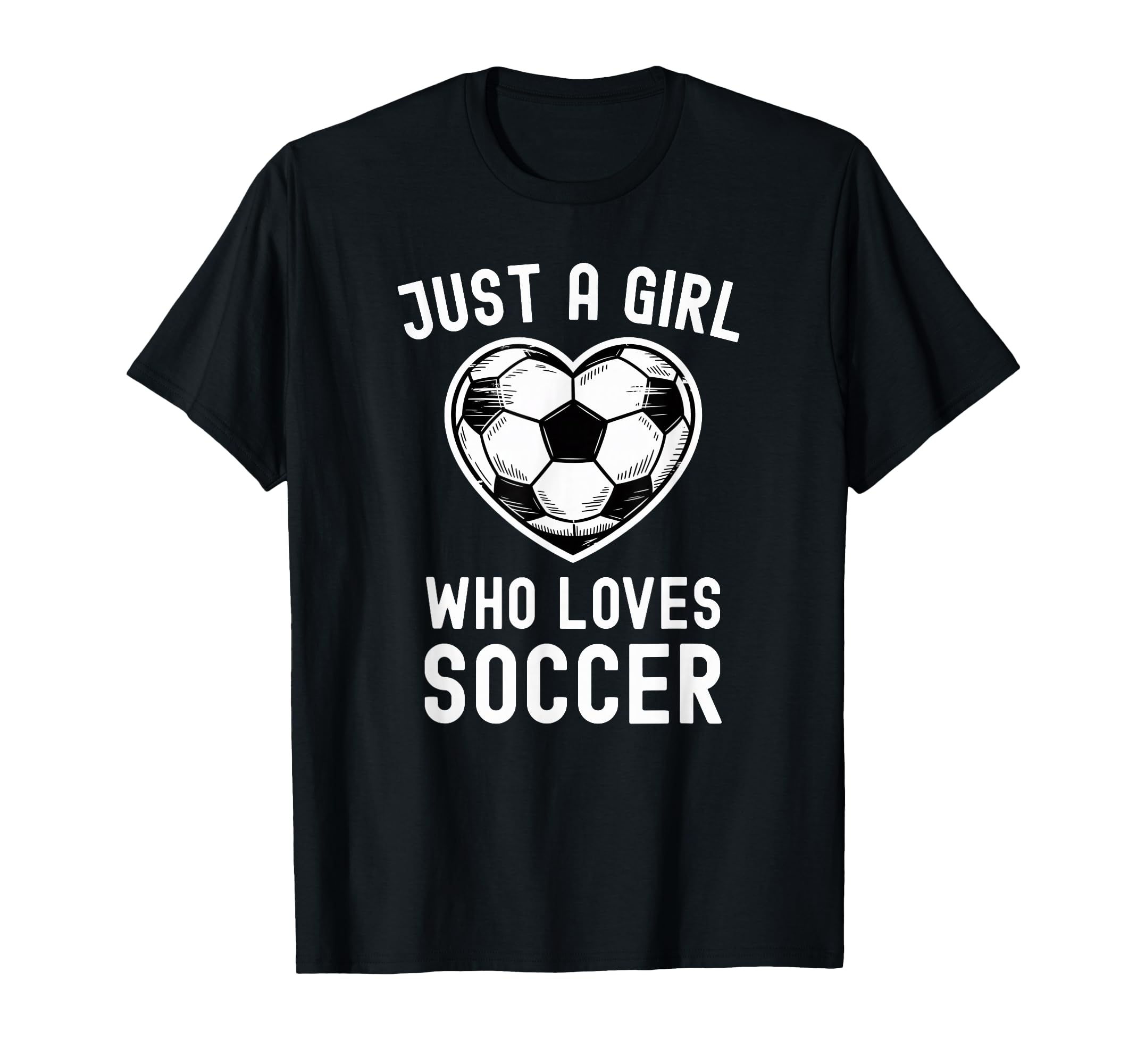Just Who Loves Soccer Heart Player T-Shirt - Streetwear Style Men Women - T-Shirt, Sweatshirt, Hoodie
