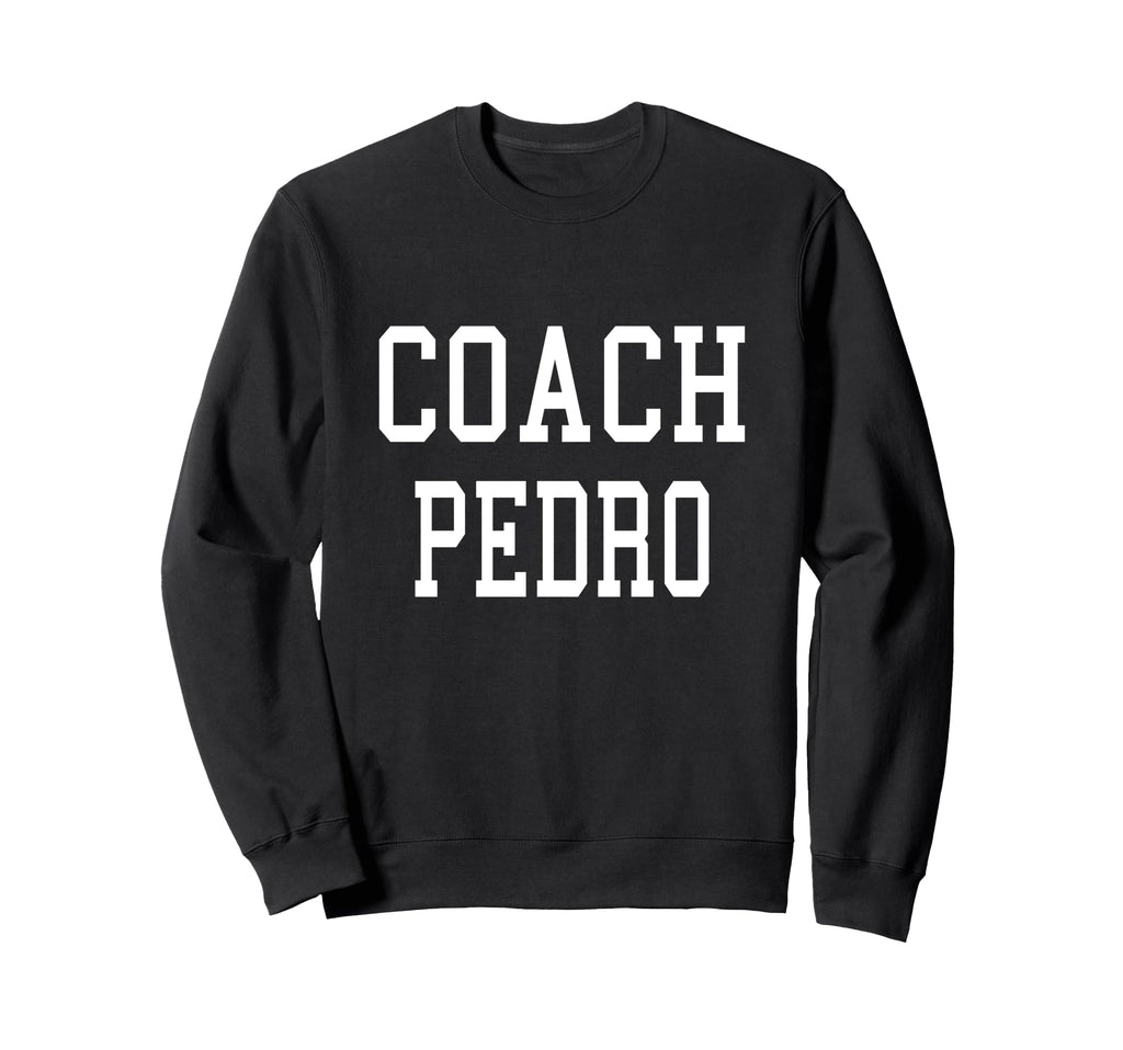 Coach Pedro Custom Football Sweatshirt - Custom Art Print for Adults - T-Shirt, Sweatshirt, Hoodie